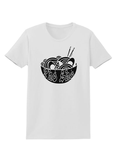 Pho Sho Womens T-Shirt-Womens T-Shirt-TooLoud-White-X-Small-Davson Sales
