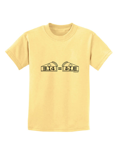 Pi Day Design - 314 Equals Pie Mirrored Pies Childrens T-Shirt by TooLoud-Childrens T-Shirt-TooLoud-Daffodil-Yellow-X-Small-Davson Sales