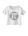 Pi Day Design - Pi Circle Cutout Infant T-Shirt by TooLoud-Infant T-Shirt-TooLoud-White-06-Months-Davson Sales