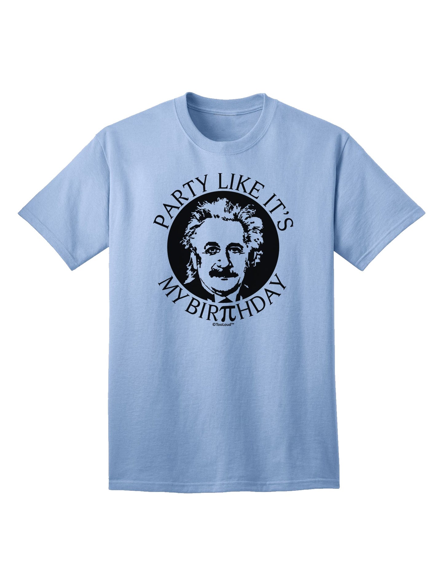 Pi Day and Birthday Adult T-Shirt Design by TooLoud-Mens T-shirts-TooLoud-Light-Blue-Small-Davson Sales