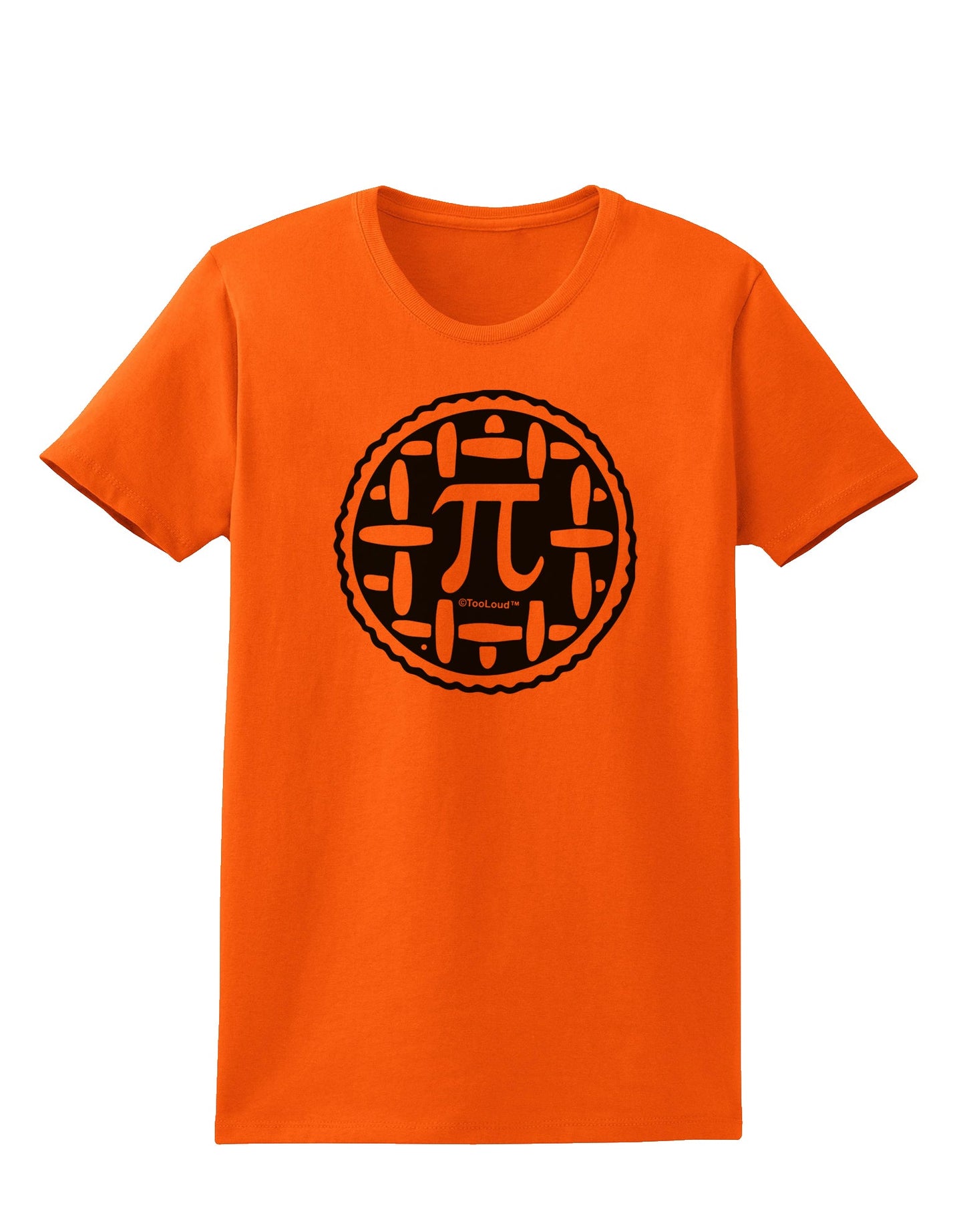 Pi Pie Womens T-Shirt-Womens T-Shirt-TooLoud-Orange-Small-Davson Sales