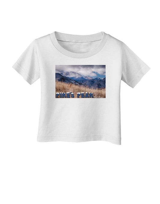 Pikes Peak CO Mountains Text Infant T-Shirt by TooLoud-Infant T-Shirt-TooLoud-White-06-Months-Davson Sales