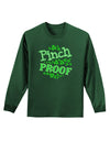 Pinch Proof St Patricks Day Adult Long Sleeve Dark T-Shirt-TooLoud-Dark-Green-Small-Davson Sales