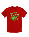 Pinch Proof St Patricks Day Childrens Dark T-Shirt-Childrens T-Shirt-TooLoud-Red-X-Small-Davson Sales