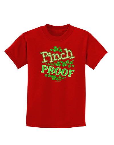 Pinch Proof St Patricks Day Childrens Dark T-Shirt-Childrens T-Shirt-TooLoud-Red-X-Small-Davson Sales