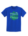 Pinch Proof St Patricks Day Childrens Dark T-Shirt-Childrens T-Shirt-TooLoud-Royal-Blue-X-Small-Davson Sales