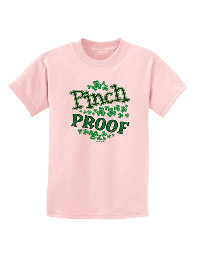Pinch Proof St Patricks Day Childrens T-Shirt-Childrens T-Shirt-TooLoud-PalePink-X-Small-Davson Sales