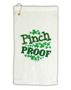Pinch Proof St Patricks Day Micro Terry Gromet Golf Towel 16 x 25 inch-Golf Towel-TooLoud-White-Davson Sales