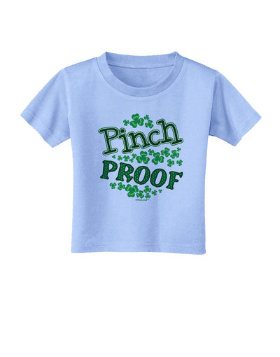 Pinch Proof St Patricks Day Toddler T-Shirt-Toddler T-Shirt-TooLoud-Aquatic-Blue-2T-Davson Sales