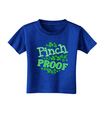 Pinch Proof St Patricks Day Toddler T-Shirt Dark-Toddler T-Shirt-TooLoud-Royal-Blue-2T-Davson Sales