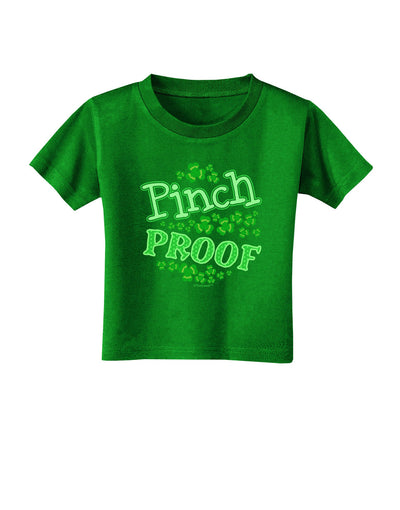 Pinch Proof St Patricks Day Toddler T-Shirt Dark-Toddler T-Shirt-TooLoud-Clover-Green-2T-Davson Sales