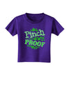 Pinch Proof St Patricks Day Toddler T-Shirt Dark-Toddler T-Shirt-TooLoud-Purple-2T-Davson Sales