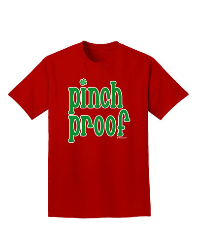 Pinch Proof - St. Patrick's Day Adult Dark T-Shirt by TooLoud-Mens T-Shirt-TooLoud-Red-Small-Davson Sales