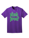 Pinch Proof - St. Patrick's Day Adult Dark T-Shirt by TooLoud-Mens T-Shirt-TooLoud-Purple-Small-Davson Sales