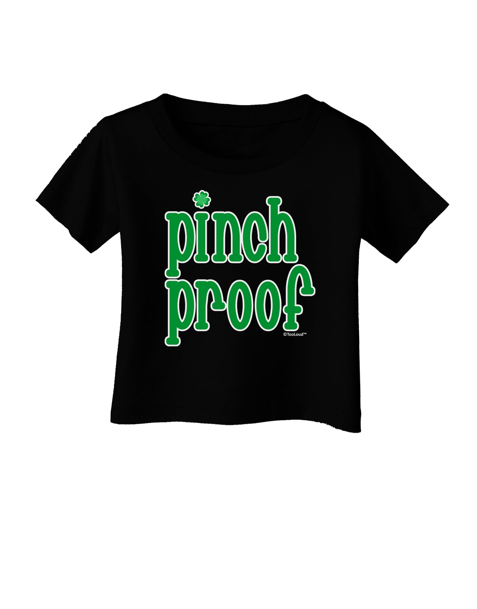 Pinch Proof - St. Patrick's Day Infant T-Shirt Dark by TooLoud-Infant T-Shirt-TooLoud-Black-06-Months-Davson Sales