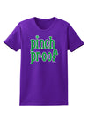 Pinch Proof - St. Patrick's Day Womens Dark T-Shirt by TooLoud-Womens T-Shirt-TooLoud-Purple-X-Small-Davson Sales