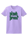 Pinch Proof - St. Patrick's Day Womens T-Shirt by TooLoud-Womens T-Shirt-TooLoud-Lavender-X-Small-Davson Sales