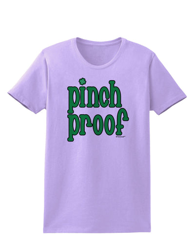 Pinch Proof - St. Patrick's Day Womens T-Shirt by TooLoud-Womens T-Shirt-TooLoud-Lavender-X-Small-Davson Sales