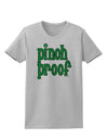 Pinch Proof - St. Patrick's Day Womens T-Shirt by TooLoud-Womens T-Shirt-TooLoud-AshGray-X-Small-Davson Sales