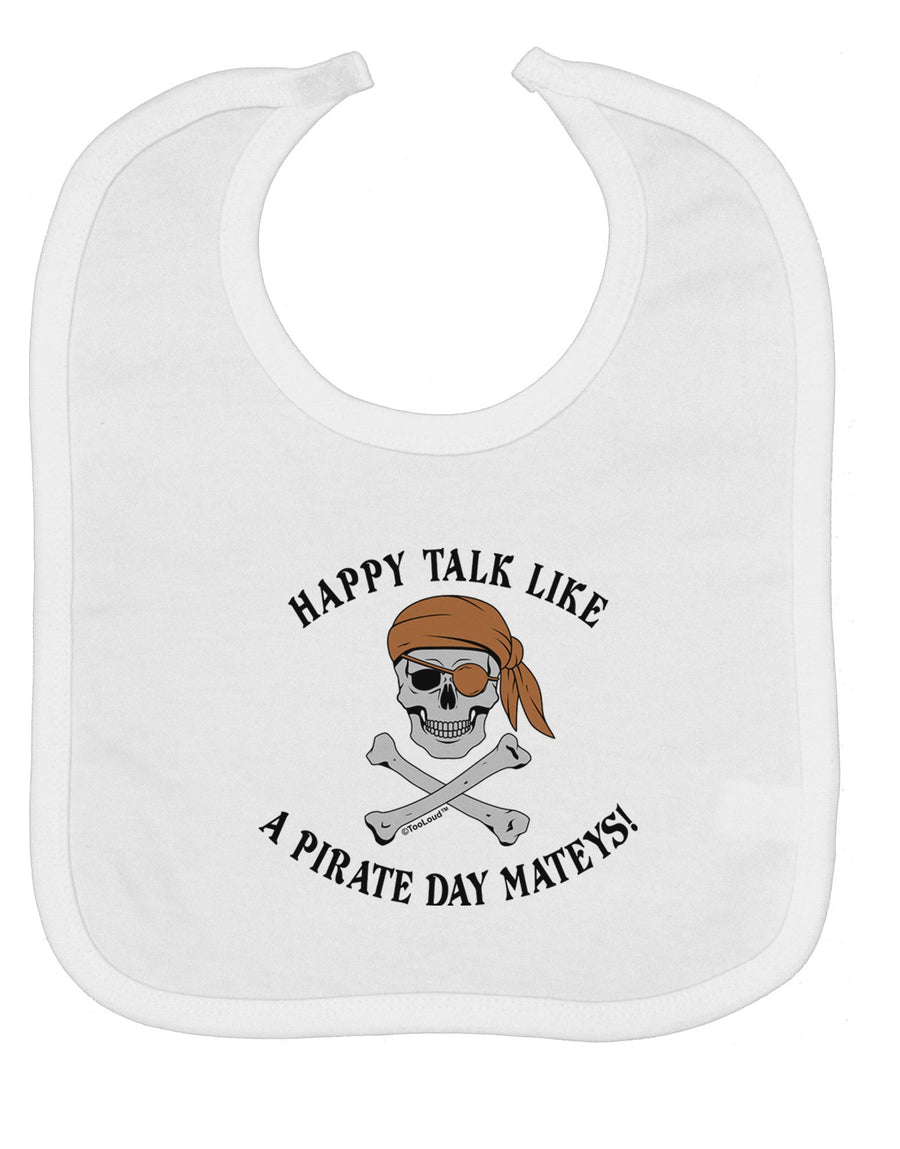 Pirate Day Mateys Baby Bib