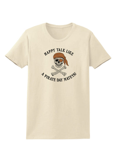 Pirate Day Mateys Womens T-Shirt-Womens T-Shirt-TooLoud-Natural-X-Small-Davson Sales