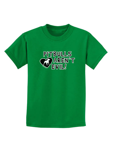 Pitbulls Aren't Evil Childrens Dark T-Shirt-Childrens T-Shirt-TooLoud-Kelly-Green-X-Small-Davson Sales