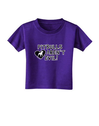 Pitbulls Aren't Evil Toddler T-Shirt Dark-Toddler T-Shirt-TooLoud-Purple-2T-Davson Sales