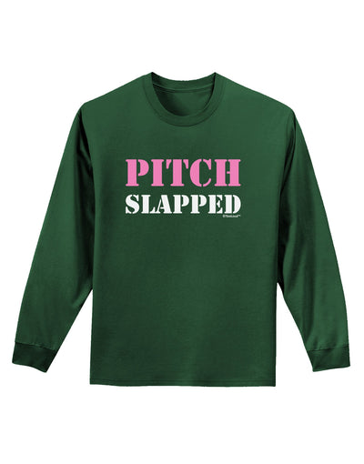 Pitch Slapped - Pink Adult Long Sleeve Dark T-Shirt-TooLoud-Dark-Green-Small-Davson Sales