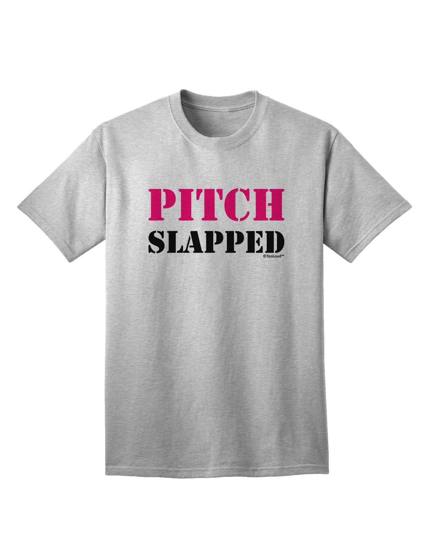 Pitch Slapped - Pink Adult T-Shirt-Mens T-Shirt-TooLoud-AshGray-Small-Davson Sales