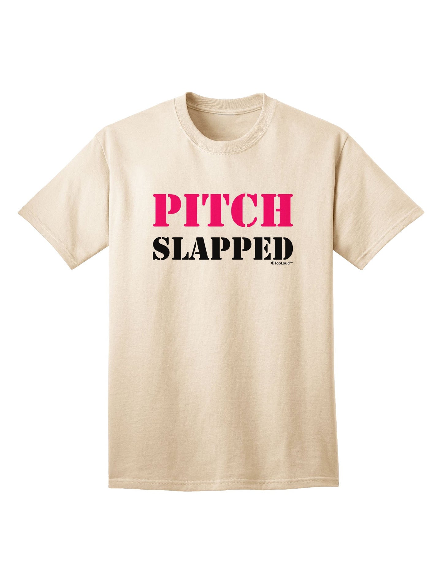 Pitch Slapped - Pink Adult T-Shirt-Mens T-Shirt-TooLoud-Natural-Small-Davson Sales