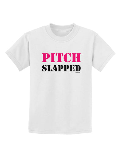 Pitch Slapped - Pink Childrens T-Shirt-Childrens T-Shirt-TooLoud-White-X-Small-Davson Sales