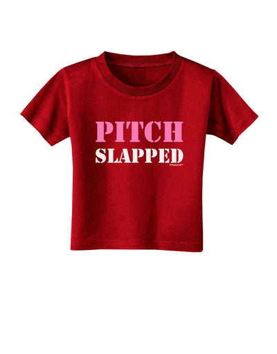 Pitch Slapped - Pink Toddler T-Shirt Dark-Toddler T-Shirt-TooLoud-Red-2T-Davson Sales