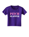 Pitch Slapped - Pink Toddler T-Shirt Dark-Toddler T-Shirt-TooLoud-Purple-2T-Davson Sales