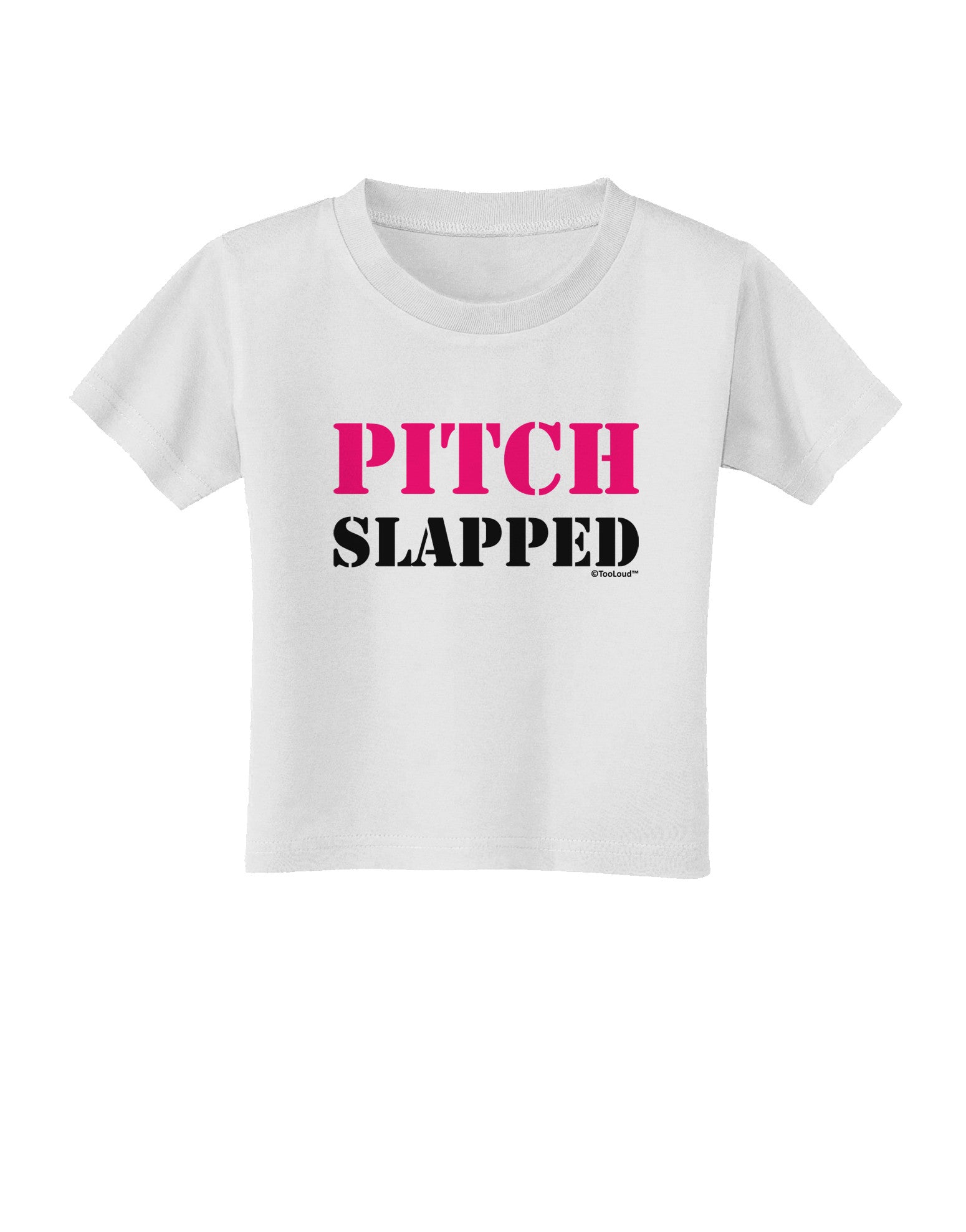 Pitch Slapped - Pink Toddler T-Shirt-Toddler T-Shirt-TooLoud-White-2T-Davson Sales