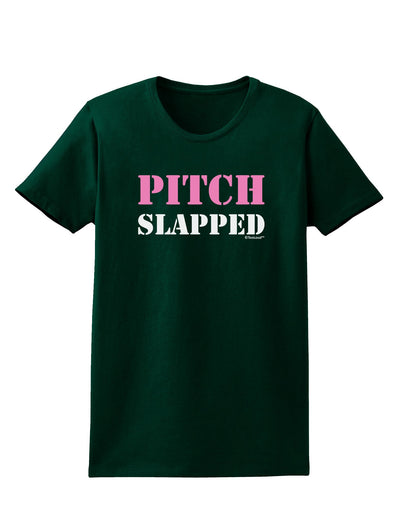 Pitch Slapped - Pink Womens Dark T-Shirt-TooLoud-Forest-Green-Small-Davson Sales