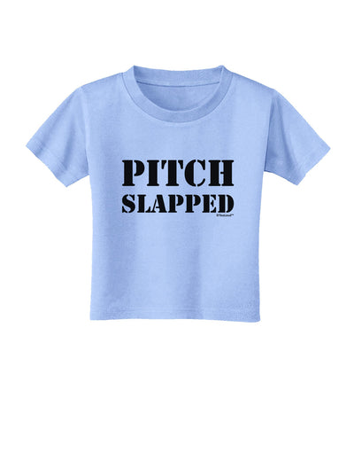 Pitch Slapped Toddler T-Shirt-Toddler T-Shirt-TooLoud-Aquatic-Blue-2T-Davson Sales