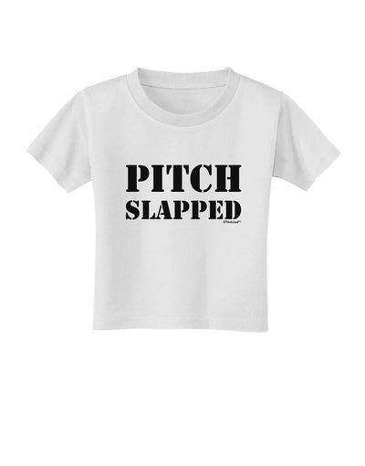 Pitch Slapped Toddler T-Shirt-Toddler T-Shirt-TooLoud-White-2T-Davson Sales