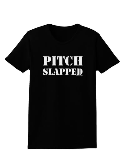 Pitch Slapped Womens Dark T-Shirt-TooLoud-Black-X-Small-Davson Sales