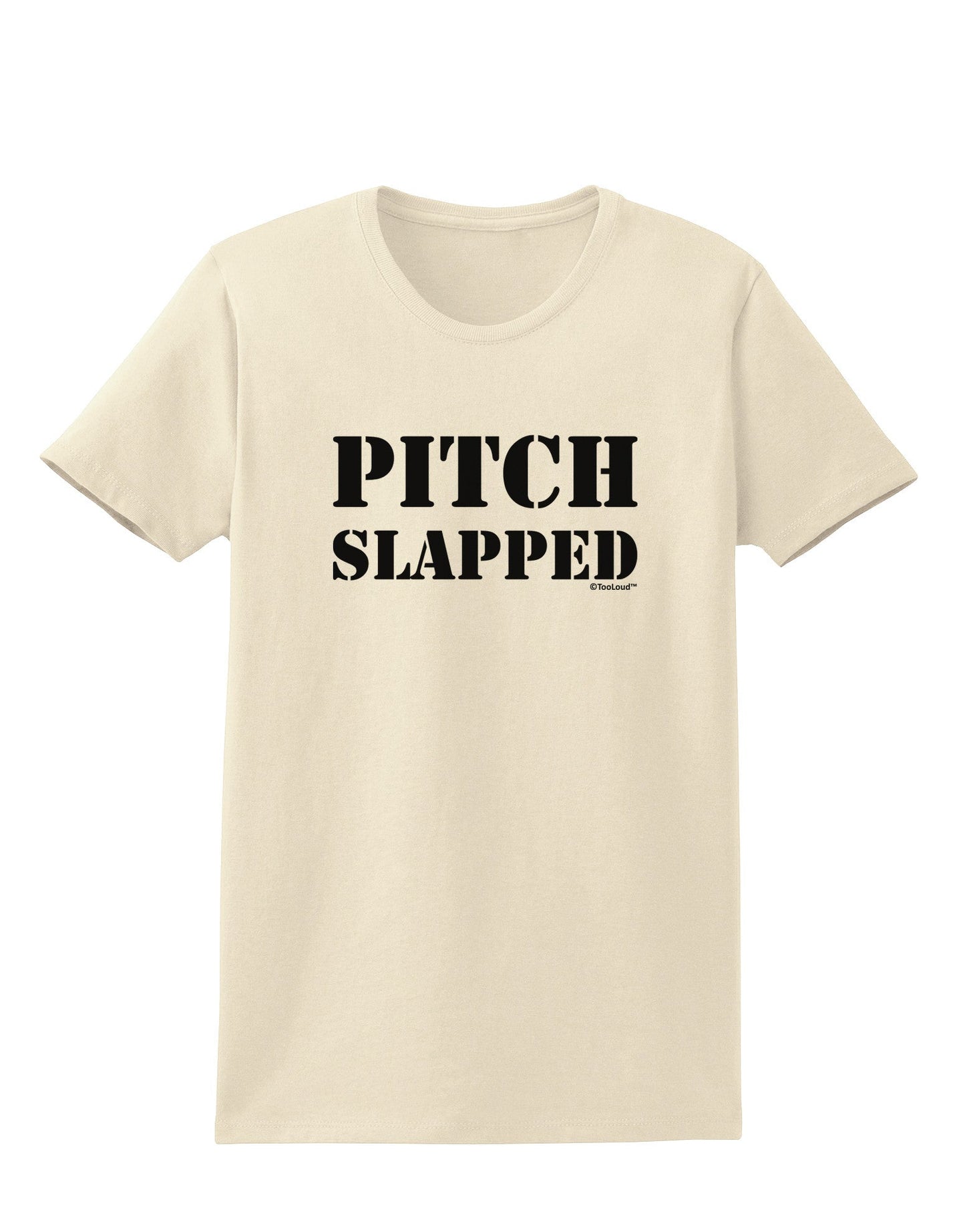 Pitch Slapped Womens T-Shirt-Womens T-Shirt-TooLoud-Natural-X-Small-Davson Sales