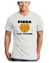 Pizza Is My Valentine Adult V-Neck T-shirt by TooLoud-Mens V-Neck T-Shirt-TooLoud-White-Small-Davson Sales