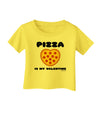 Pizza Is My Valentine Infant T-Shirt by TooLoud-Infant T-Shirt-TooLoud-Yellow-06-Months-Davson Sales