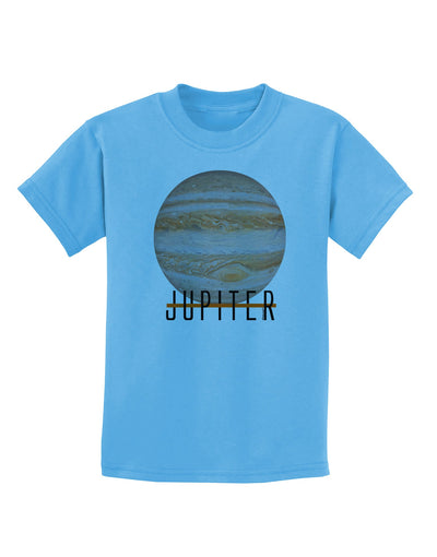 Planet Jupiter Earth Text Childrens T-Shirt-Childrens T-Shirt-TooLoud-Aquatic-Blue-X-Small-Davson Sales