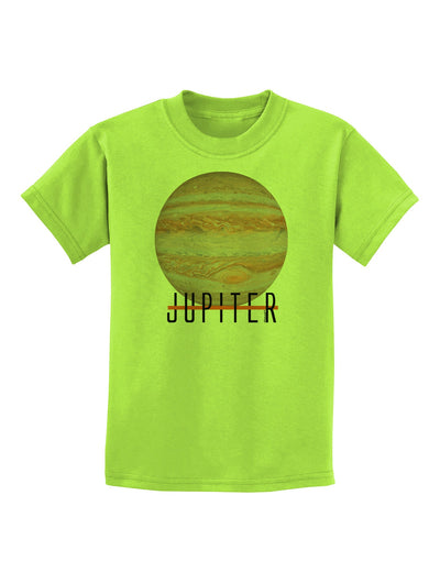 Planet Jupiter Earth Text Childrens T-Shirt-Childrens T-Shirt-TooLoud-Lime-Green-X-Small-Davson Sales