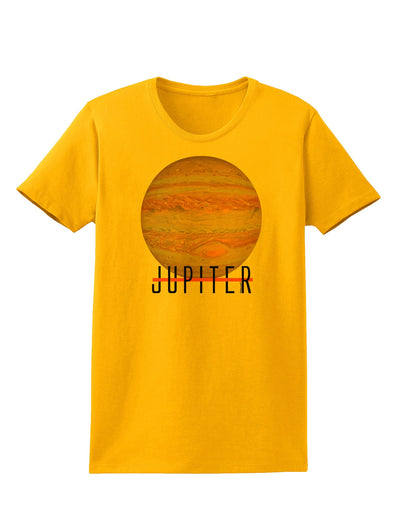 Planet Jupiter Earth Text Womens T-Shirt-Womens T-Shirt-TooLoud-Gold-X-Small-Davson Sales