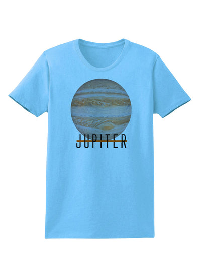 Planet Jupiter Earth Text Womens T-Shirt-Womens T-Shirt-TooLoud-Aquatic-Blue-X-Small-Davson Sales