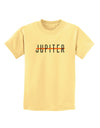 Planet Jupiter Text Only Childrens T-Shirt-Childrens T-Shirt-TooLoud-Daffodil-Yellow-X-Small-Davson Sales