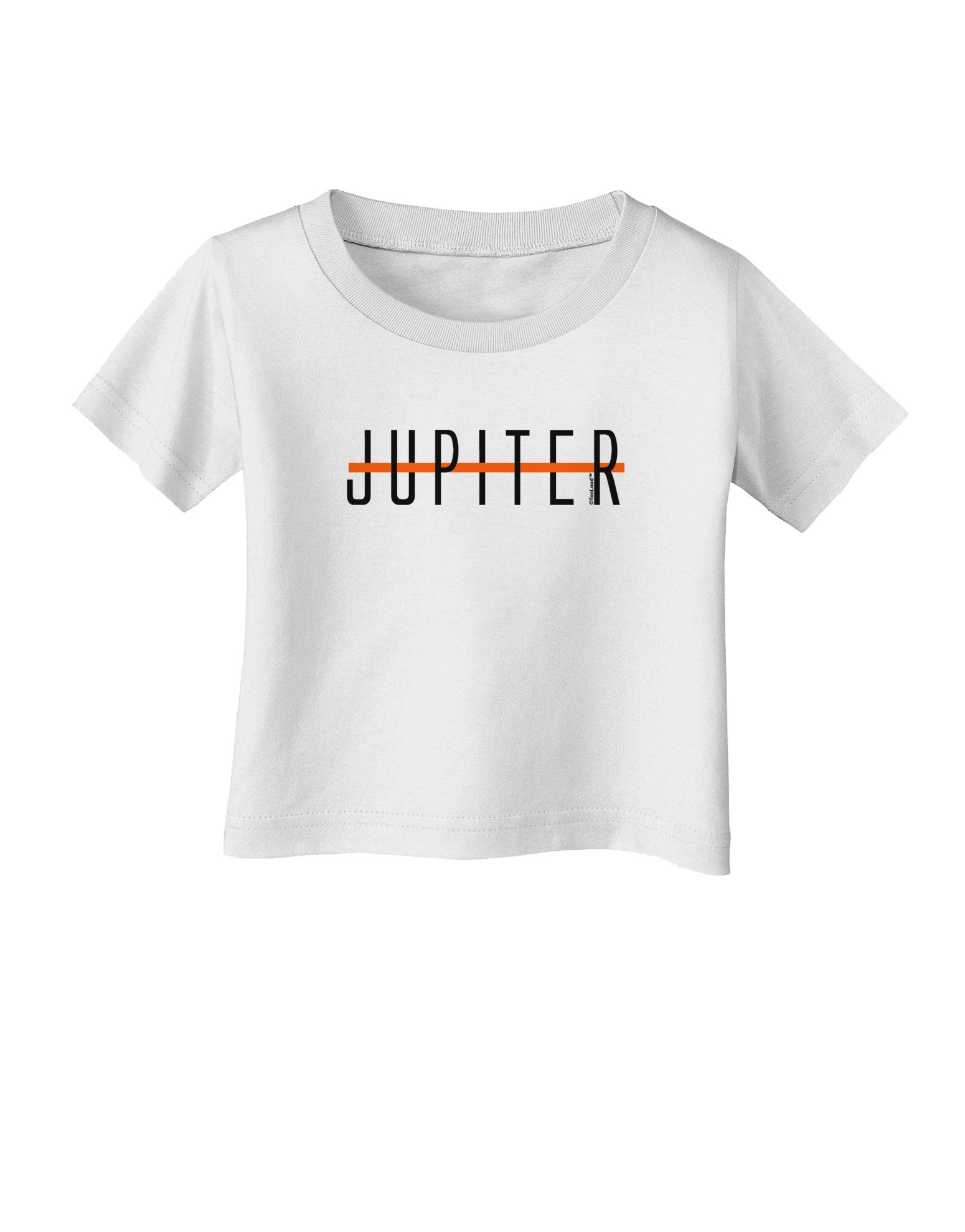 Planet Jupiter Text Only Infant T-Shirt-Infant T-Shirt-TooLoud-White-06-Months-Davson Sales