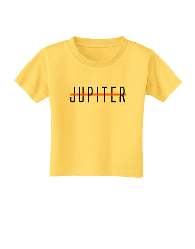 Planet Jupiter Text Only Toddler T-Shirt-Toddler T-Shirt-TooLoud-Yellow-2T-Davson Sales