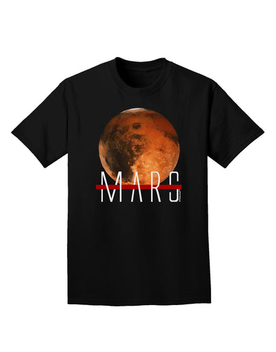 Planet Mars Text Adult Dark T-Shirt-Mens T-Shirt-TooLoud-Black-Small-Davson Sales