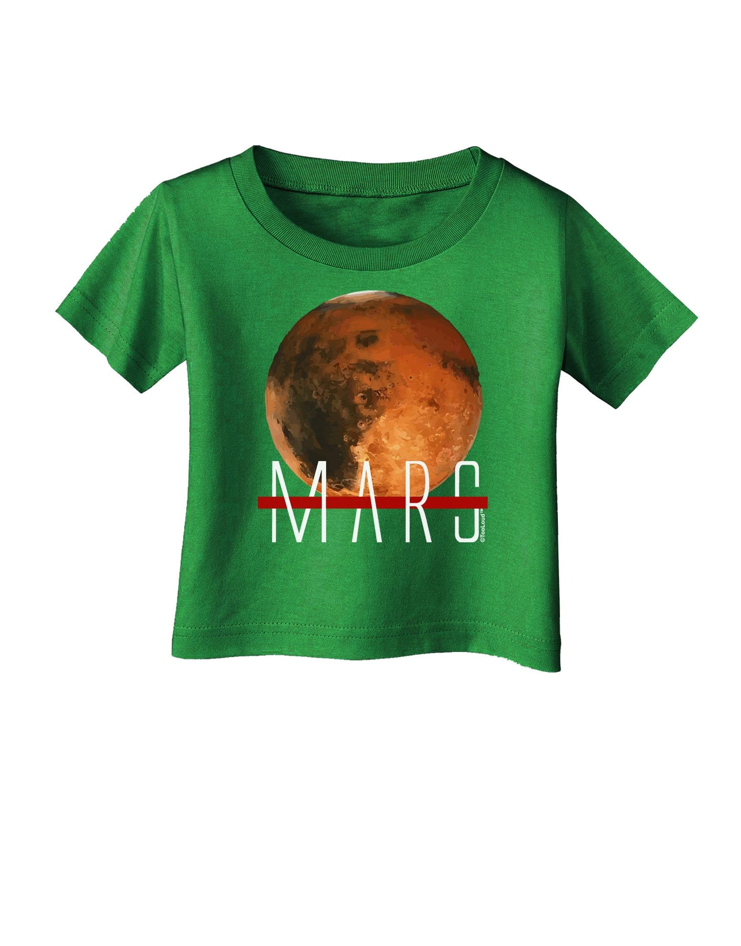 Planet Mars Text Infant T-Shirt Dark-Infant T-Shirt-TooLoud-Clover-Green-06-Months-Davson Sales